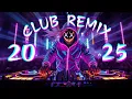 Download Lagu Club Remix 2025 🔥 Best DJ Party Mashup of Hits💥