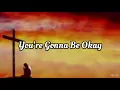 Download Lagu You're Gonna Be Okay - Brian \u0026 Jenn Johnson