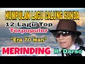 Lagu POP SUNDA CALUNG DARSO - (FULL ALBUM) - KUMPULAN 12 LAGU TOP TERPOPULER💥