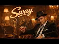 Lagu Michael Bublé - Sway (1960's Motown Soul AI Cover) [BEST VERSION]