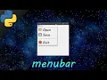 Learn Python tkinter GUI menubars easy