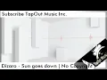 Dizaro - Sun goes down ( No Copyright)