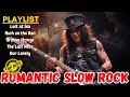 Download Lagu Firehouse, Steelheart, Skid Row, Guns N Roses, Bryan Adams, Whitesnake, Scorpion, Slow Rock 2025