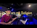 You are my Religion | Firehouse - Sweetnotes Cover