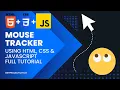 Create a Cursor Tracker using HTML CSS and JavaScript Full Tutorial