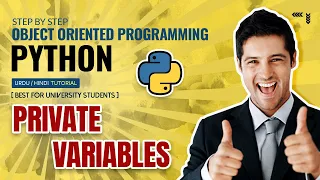 How to create Private Variables in Python classes OOP Full Course