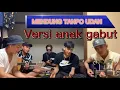 MENDUNG TANPO UDAN-FT.NDARBOY(cover kuli japan)