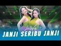 Download Lagu JANJI SERIBU JANJI Versi Dangdut Koplo - Lala Widy |(Official Music Video ANEKA SAFARI)