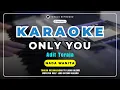 Download Lagu ONLY YOU - KARAOKE LAGU TORAJA - NADA WANITA/CEWEK || Karaoke Lagu Toraja Lirik Berjalan