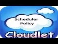 CLOUDLET SCHEDULER POLICY CLOUDSIM PROJECTS
