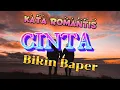KATA ROMANTIS CINTA BUAT PUJAAN HATI YANG BIKIN BAPER