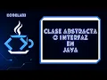 Java Clase Abstracta o Interfaz Deja de confundirlas
