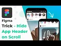 Trick to Header on Scroll in Figma