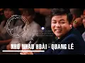 Download Lagu Nhớ nhau hoài - Quang lê Boloro hay tuyệt