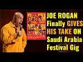 Download Lagu Joe Rogan WEIGHS IN On Saudi Arabian Comedy Festival! Gives SHOCKING Take On The Controversy!