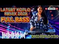 Download Lagu NEWEST KOPLO REMIX 2025, ACCOMPANY YOUR NIGHT REST! ​​FULL BASS