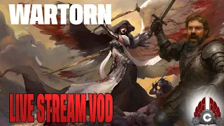 Wartorn Sponsored By Stray Kite Studio | August 28th