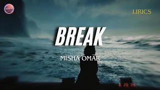 break misha omar ost mandul bukan pilihan lirik