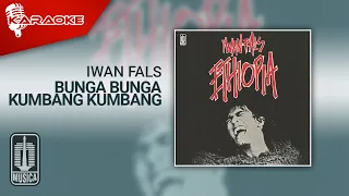 Download Iwan Fals - Bunga Bunga Kumbang Kumbang (Official Karaoke Video) MP3