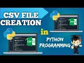 CSV file Creation in Python Programming Part-4