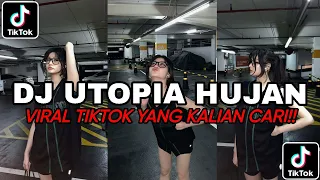 dj utopia hujan viral tiktok yang kalian cari