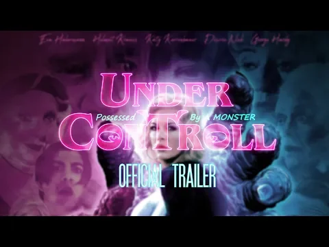 Under ConTROLL - official Trailer