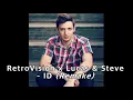 Lagu Lucas \u0026 Steve - Wait For Life (RetroVision x Lucas \u0026 Steve Club Mix) (Remake)