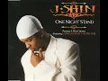 One Night Stand Feat. LaTocha Scott: J-SHIN    (Album Version)