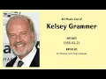 Kelsey Grammer Movies list Kelsey Grammer Filmography of Kelsey Grammer