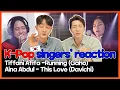 K-pop singers' reaction to Tiffani Afifa -Running (Gaho), Aina Abdul - This Love (Davichi) | EP8