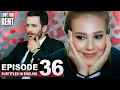 Love For Rent Episode 36 English Subtitles Kiralik Ask