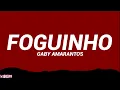 Gaby Amarantos - Foguinho (Letra/Legendado)