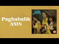 Pagbabalik - Asin [Official Lyric Video]