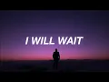 Lagu Kygo - I'll Wait (Lyrics) ft.  Sasha Sloan