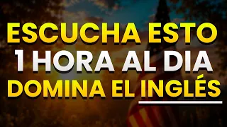 👂🏻 ESCUCHA ESTO POR 1 HORA Y TU INGLÉS CAMBIARÁ | APRENDER INGLÉS RÁPIDO 🎧