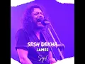 Download Lagu Sesh Dekha (Tribute to James)