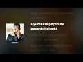 Bahadır Tatlıöz - Aşkın Ertesi (Lyrics / Sözleri)