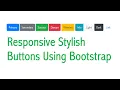 Responsive Buttons Using Bootstrap Bootstrap 4 Tutorial