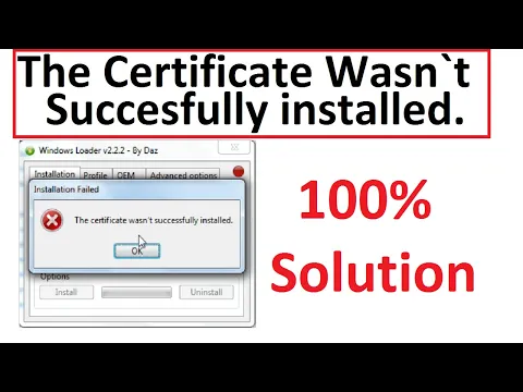 Download MP3 the certificate wasn't successfully installed windows 7 loader . 100% Fix.