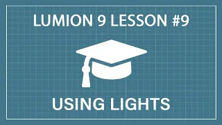 How to add Lights to your Design Lumion 9 - 3D Render Tutorial