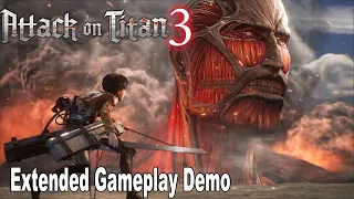 attack on titan 3 extended gameplay demo