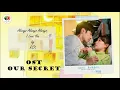 Download Lagu Full OST Our Secret
