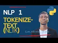 Natural Language Processing NLP - Tokenization with Python NLTK