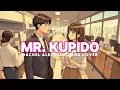 Mr. Kupido  - Rachel Alejandro | Smooth R&B OPM Cover