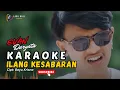 Download Lagu Karaoke Ilang Kesabaran - Evan Daryata | Lagu Bali Karaoke MP3