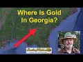 Where is Gold Found In Georgia Gold Prospecting