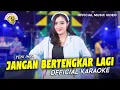 Download Lagu Yeni Inka - Jangan Bertengkar Lagi (Official Karaoke)