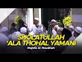 Download Lagu Majelis Ar Raudhah - Sholatullah 'Ala Thohal Yamani | Da'uni Falladzi ( Lirik \u0026 Terjemah )