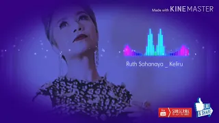 Download Ruth Sahanaya - Keliru MP3