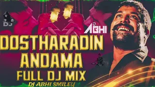 dostharadin andama dj remix song telugu 